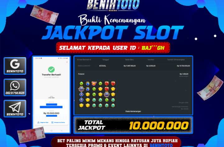 BUKTI JACKPOT BENIHTOTO